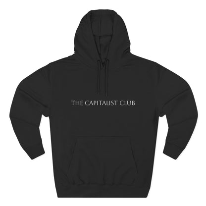 The Capitalist Club Hoodie